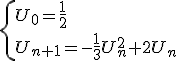 3$\{U_0=\frac{1}{2}\\U_{n+1}=-\frac{1}{3}U^2_n+2U_n